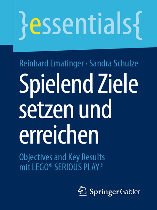 Title details for Spielend Ziele setzen und erreichen by Reinhard Ematinger - Available